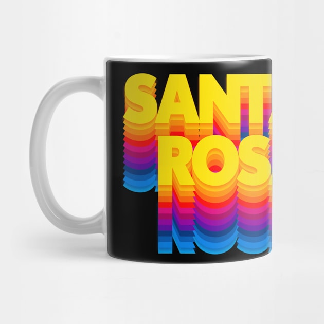 Santa Rosa, CA \/\/\ Retro Typography Design by DankFutura